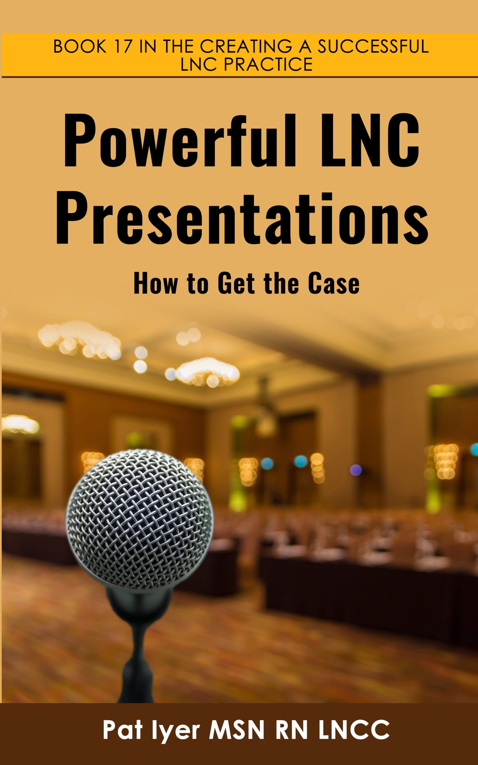 Powerful LNC Presentations book cover