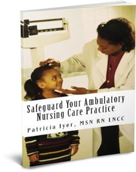 safeguard-your-ambulatory-nursing-care-practice