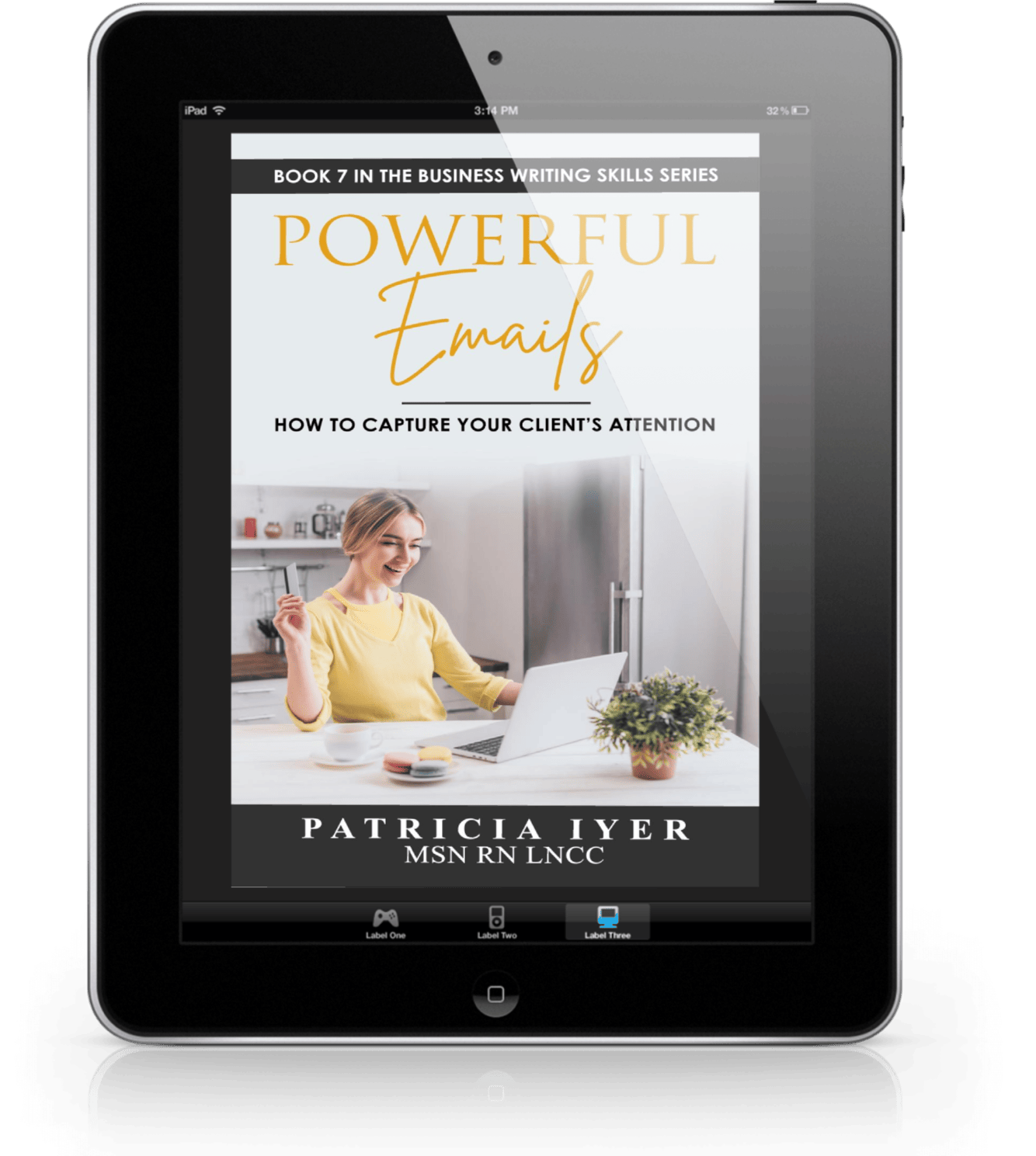 Cover of Powerful Emails: How to Capture Your Client's Attention by Pat Iyer for LNCs