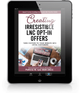 Creating Irresistible LNC Offers, Pat Iyer